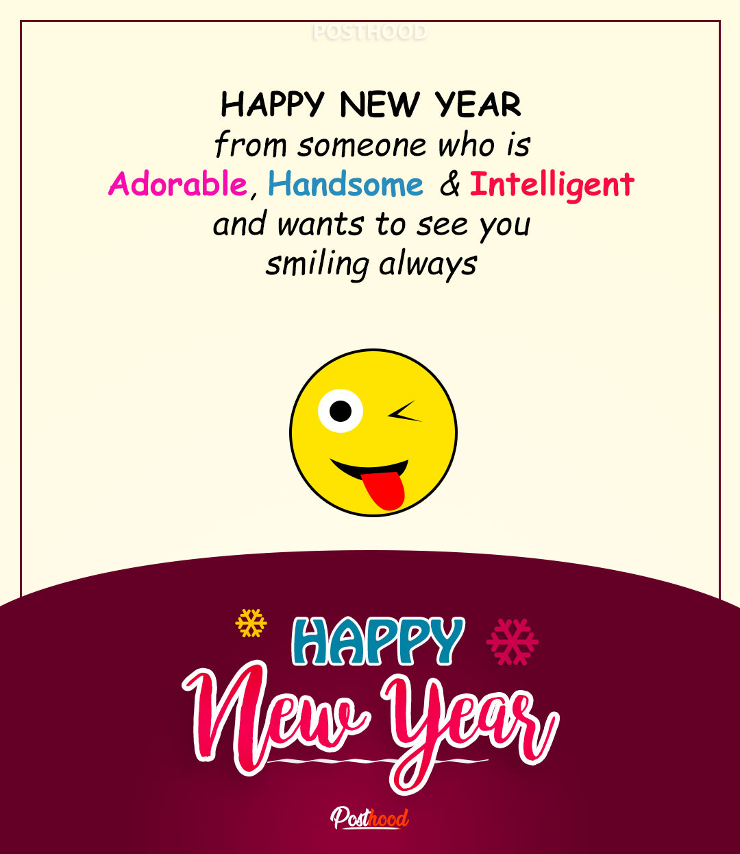 Funny and most hilarious New Year wishes for friends and best buddy. These short New Year Messages will boost lots of fun and love to your dear and near one’s life