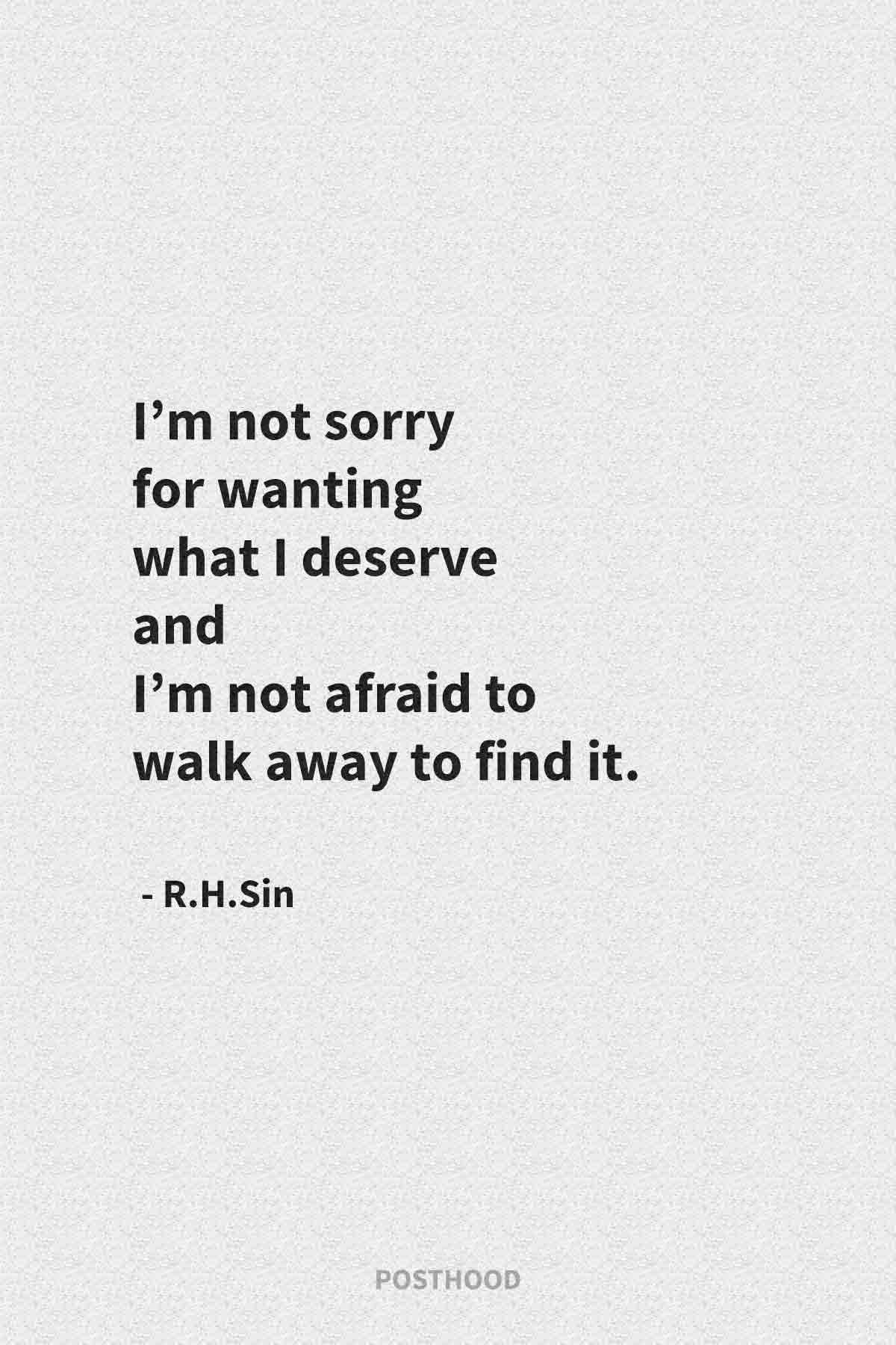 40 R. H. Sin quotes that guarantee you’ll feel stronger when they leave you or hurt you. Inspiring strong women quotes.